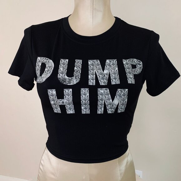 Dump Him Crop Top -  Size Small - Picture 1 of 5